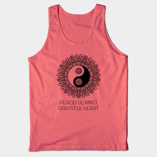 Peaceful Mind, Grateful Heart Ying Yang Tank Top by Nature Lover Apparel